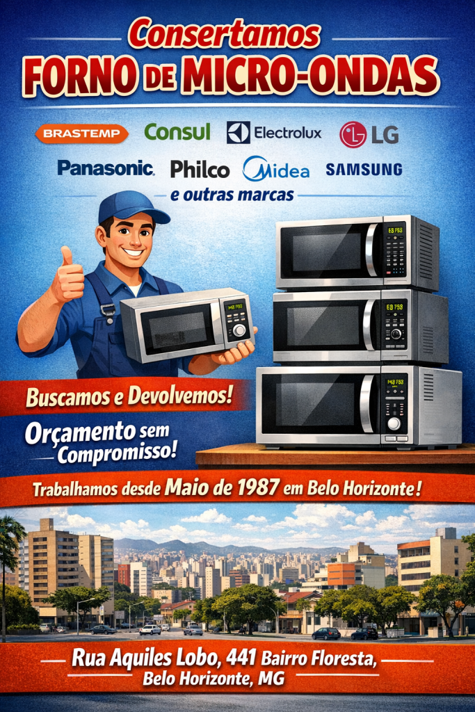 Conserto de Micro-Ondas em BH (31)3275 3315